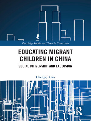 cover image of Educating Migrant Children in China